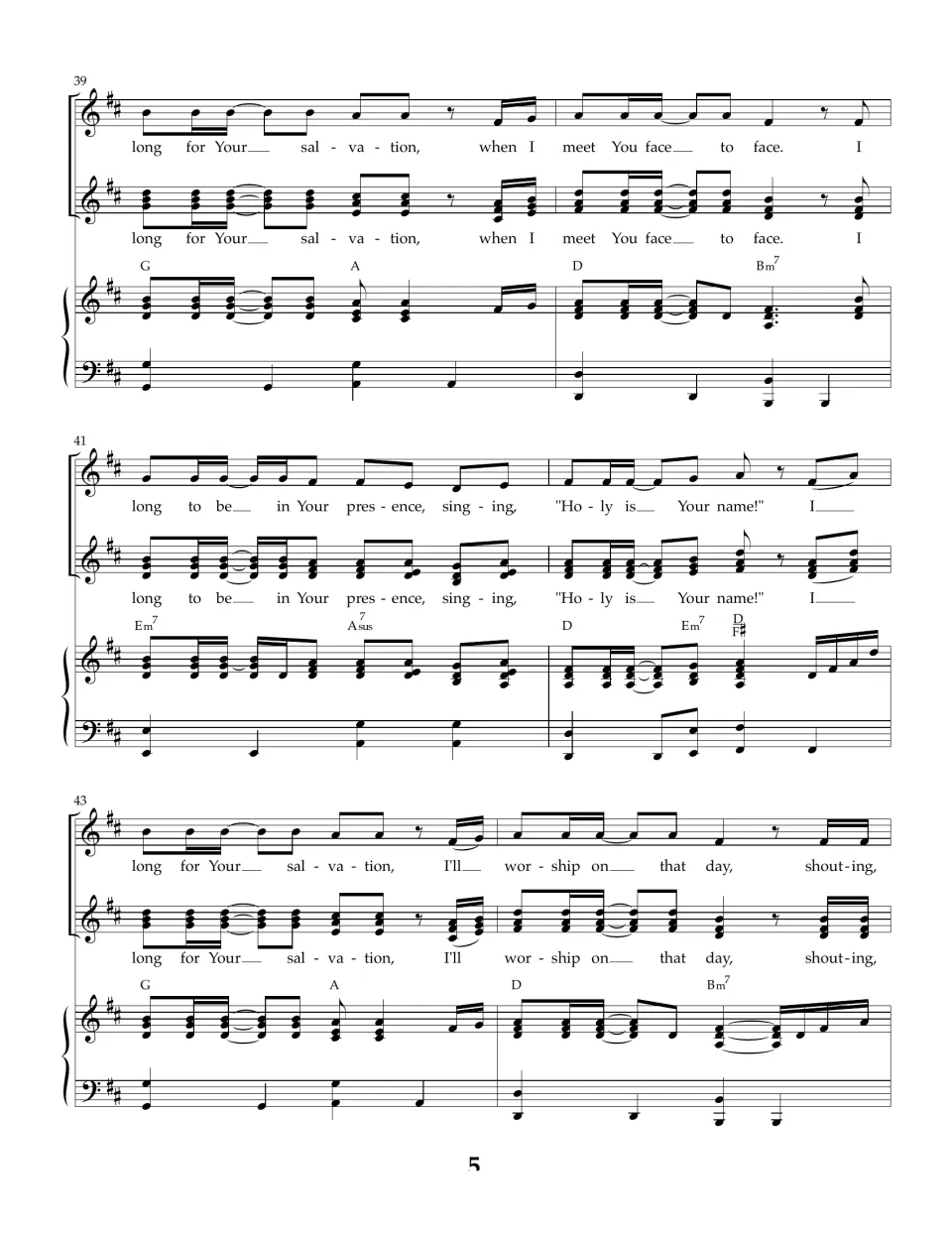 Final chorus, measures 39 to 44: two vocal lines sing 'I long to be in Your presence, singing Holy is Your name'