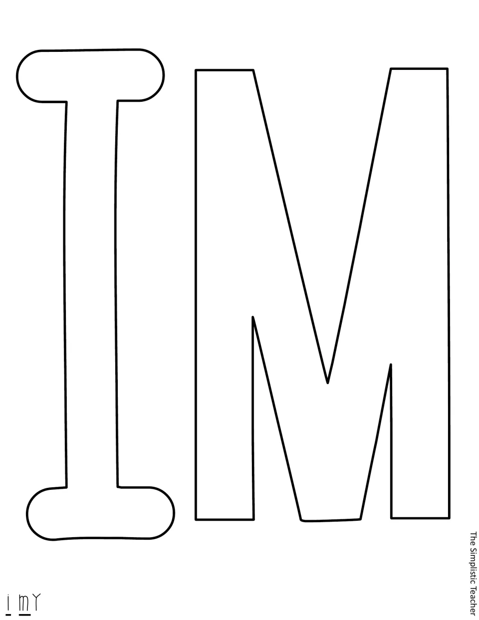 Outline letter cutouts I and M for the words 'I' and 'my' in the classroom display's sloth message