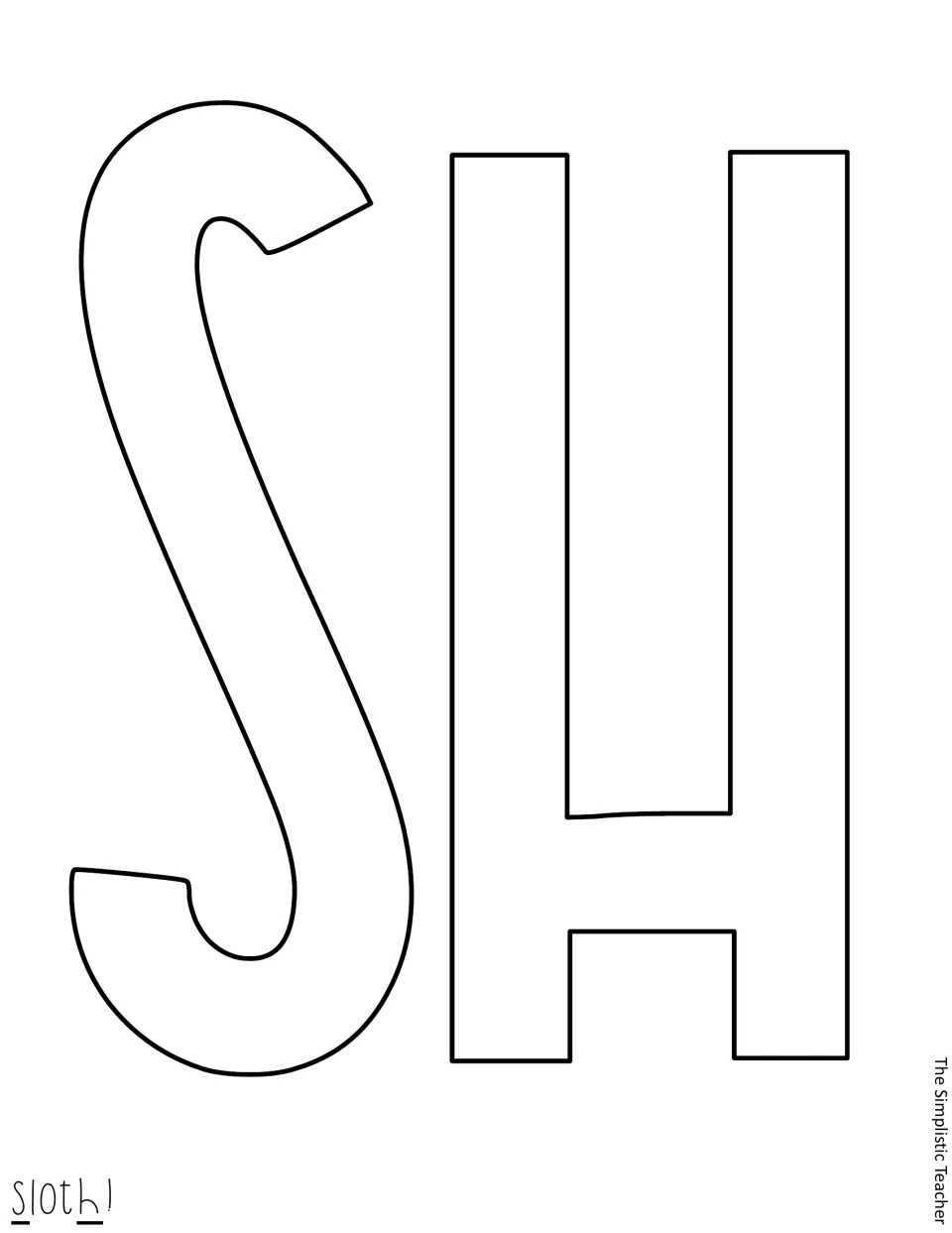 Outline letter cutouts S and H for the beginning and end of 'sloth' in the classroom display message