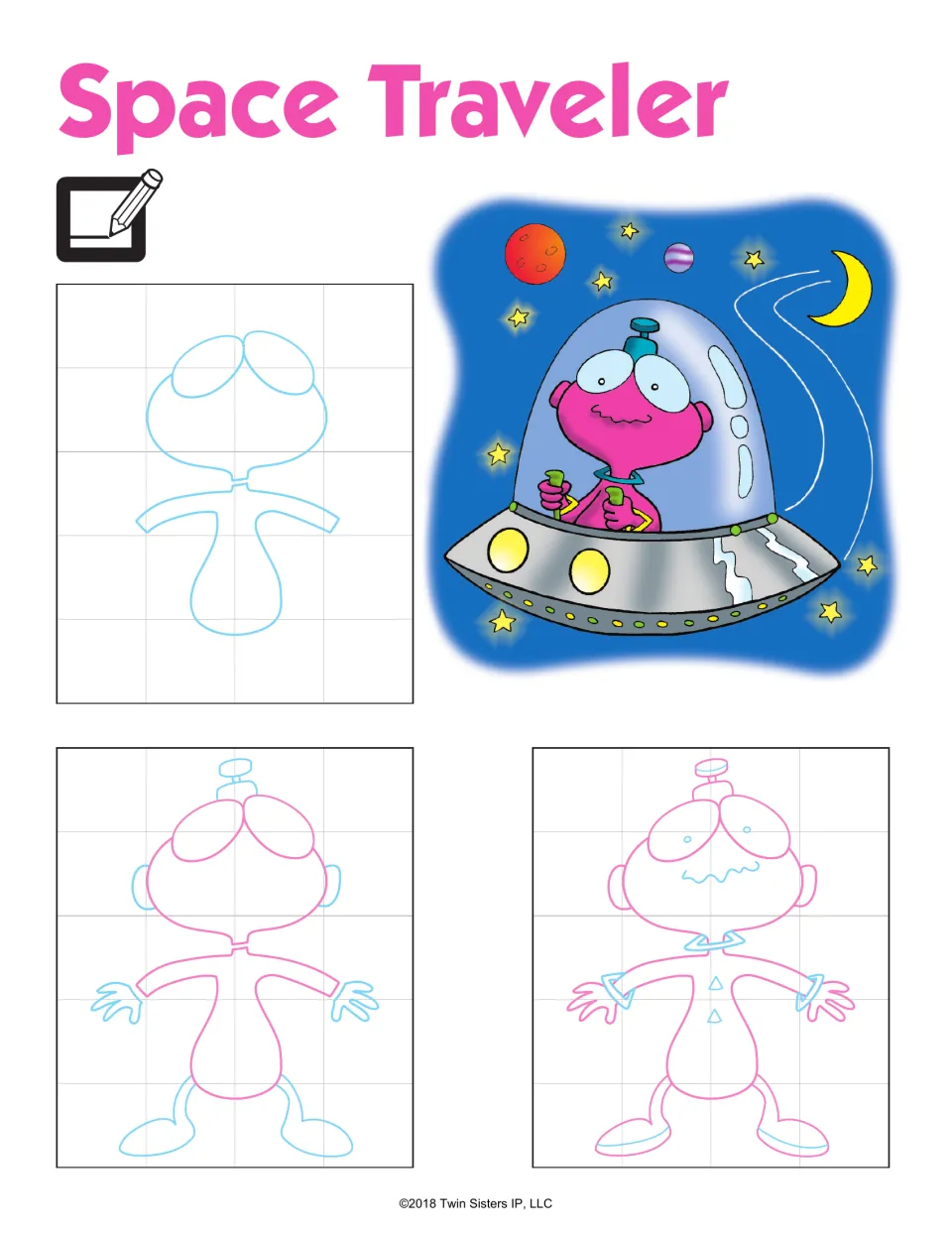 Space Traveler: students trace three step-by-step stages of a pink alien with big eyes, ears and a top antenna