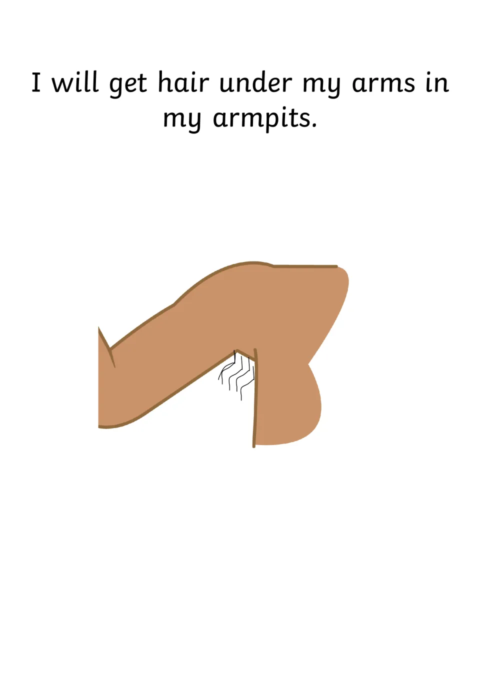 Puberty change: story text says I will get hair in my armpits, illustrated by a lifted elbow with thin dark strands beneath
