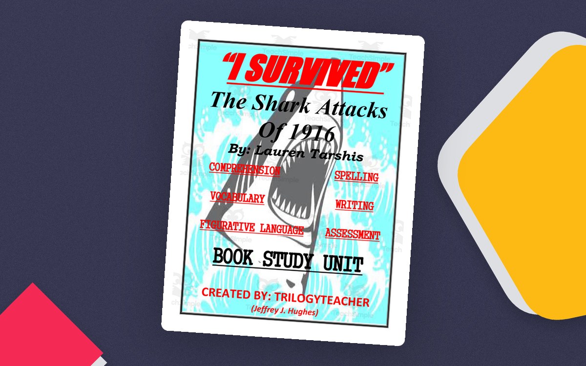 I Survived the Shark Attacks of 1916 book-study-unit cover listing its literacy components.