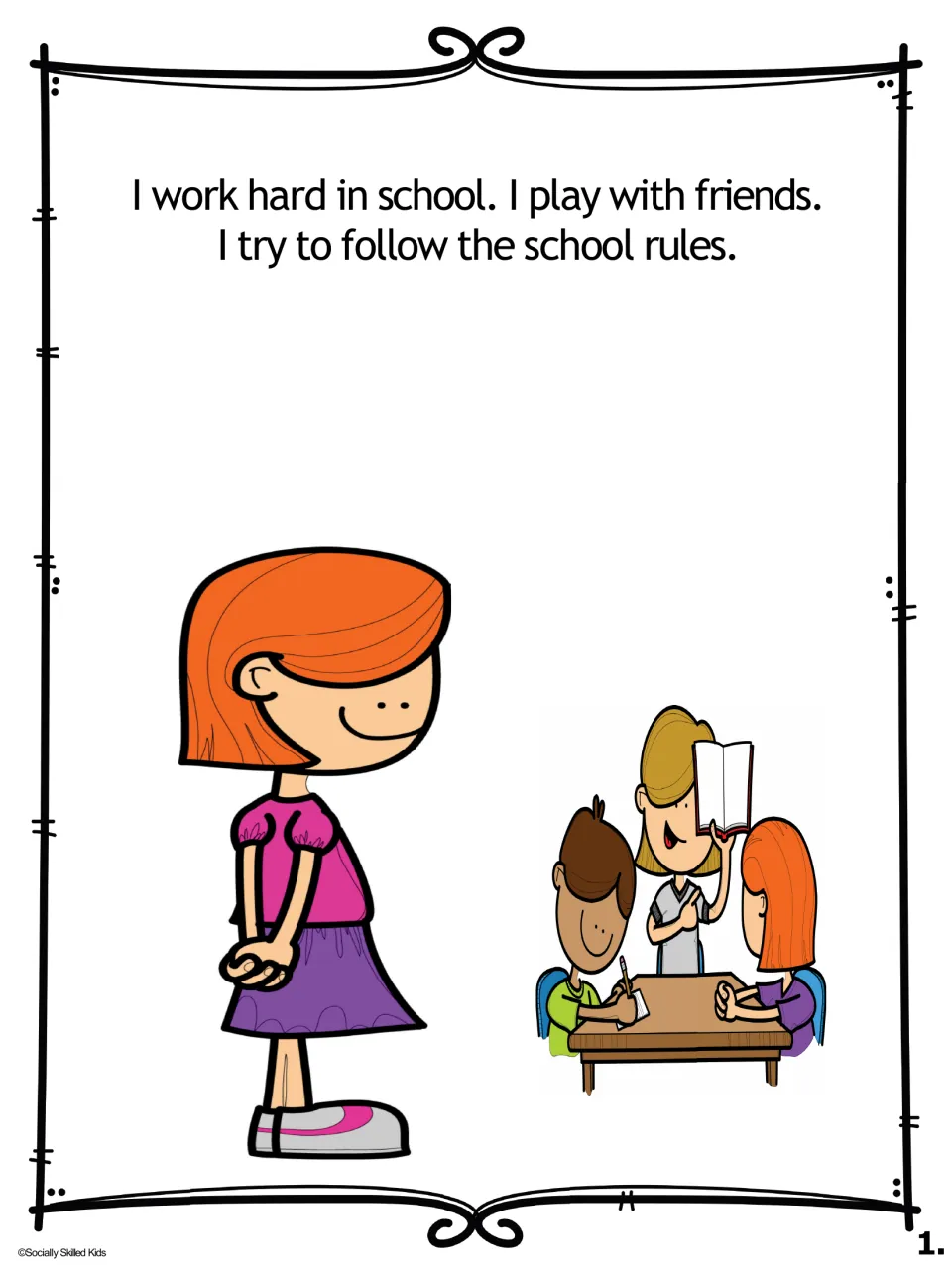 Story page 1, girl version: 'I work hard in school. I play with friends. I try to follow the school rules.'