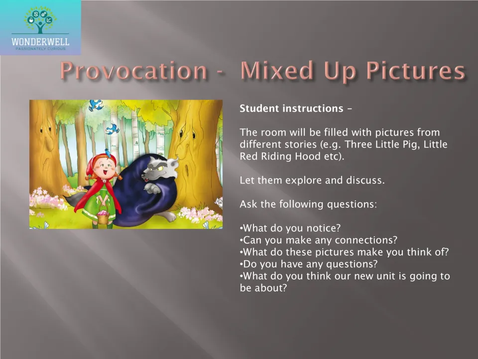 Mixed Up Pictures provocation: students explore fairy-tale pictures around the room and share what they notice