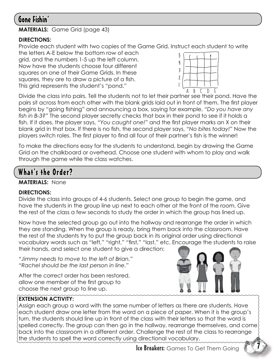 Gone Fishin' and What's the Order?: partners guess fish on a lettered grid; class reorders a group with left, right, first