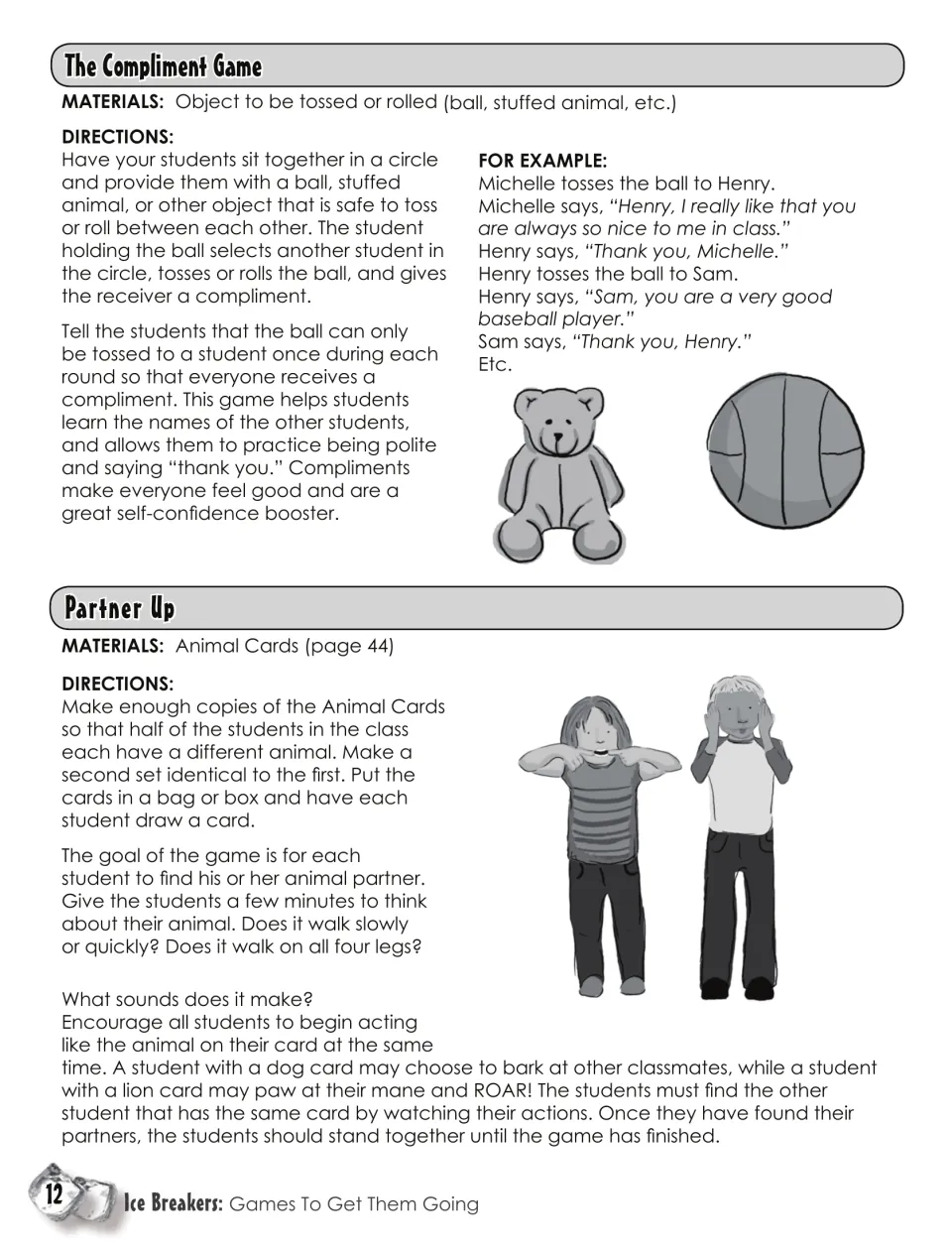 The Compliment Game, tossing a ball while giving compliments, and Partner Up, acting out animal cards to find a match