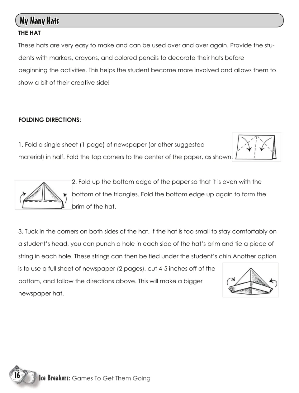 My Many Hats folding directions: three illustrated steps for making a newspaper hat, plus tips for strings and a bigger hat