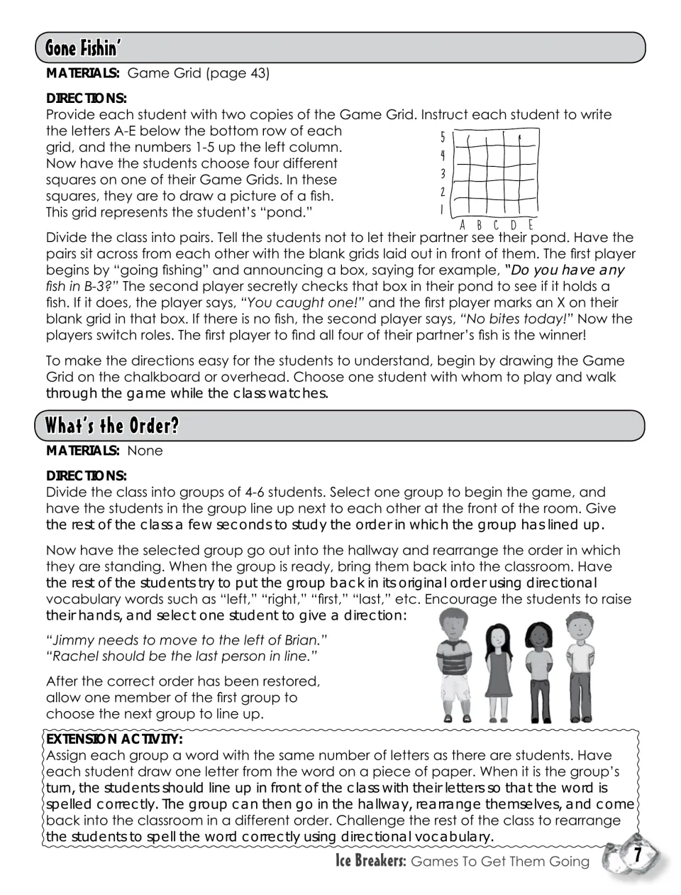Gone Fishin' and What's the Order?: partners find hidden fish by grid coordinates; class restores a line using left/right