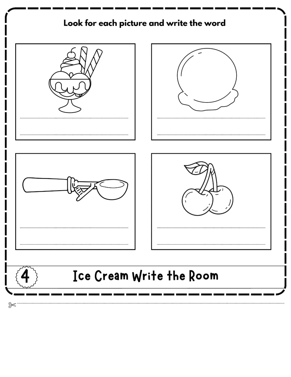 Ice Cream Write the Room flap 4: students find each picture (sundae, scoop, scooper, cherries) and write the matching word
