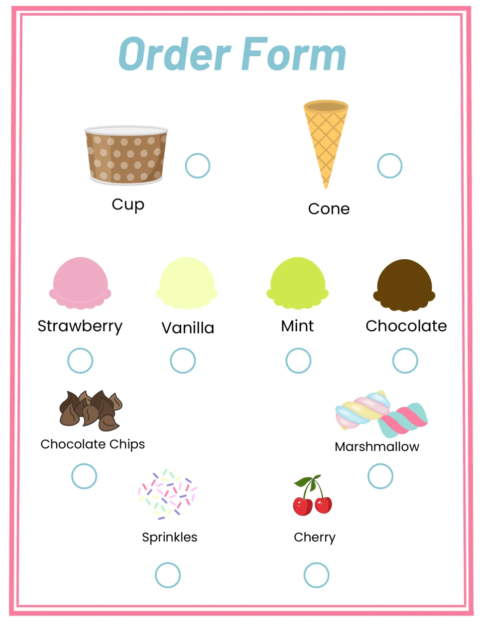 Order form: students fill in circles to pick a cup or cone, one of four flavors and toppings such as sprinkles and cherry