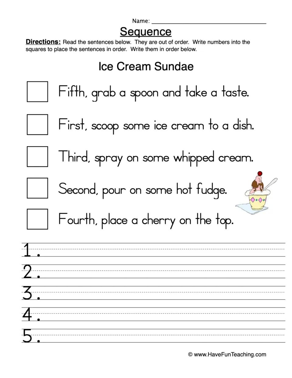 Sequencing practice: order five sentences about scooping ice cream, adding toppings, and tasting a sundae.