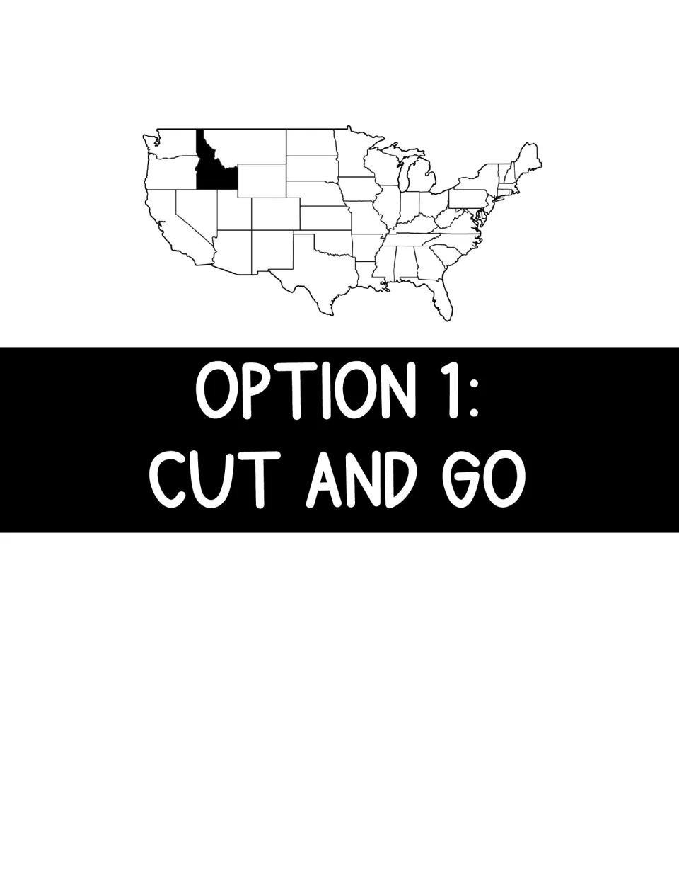 Option 1: Cut and Go divider page for the cut-and-staple version, with a U.S. map highlighting Idaho in black