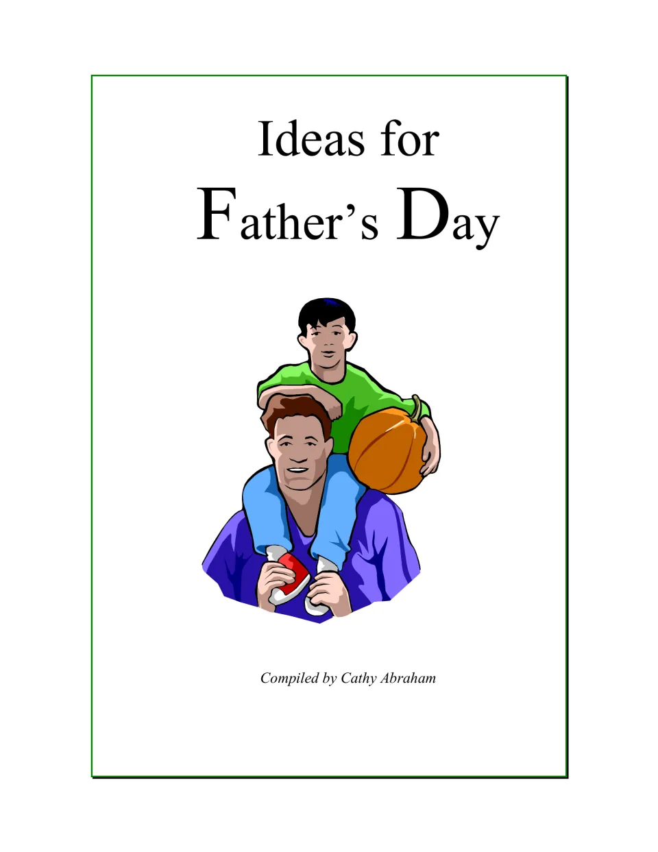 Cover of Ideas for Father's Day, compiled by Cathy Abraham, with a boy holding a pumpkin on his dad's shoulders