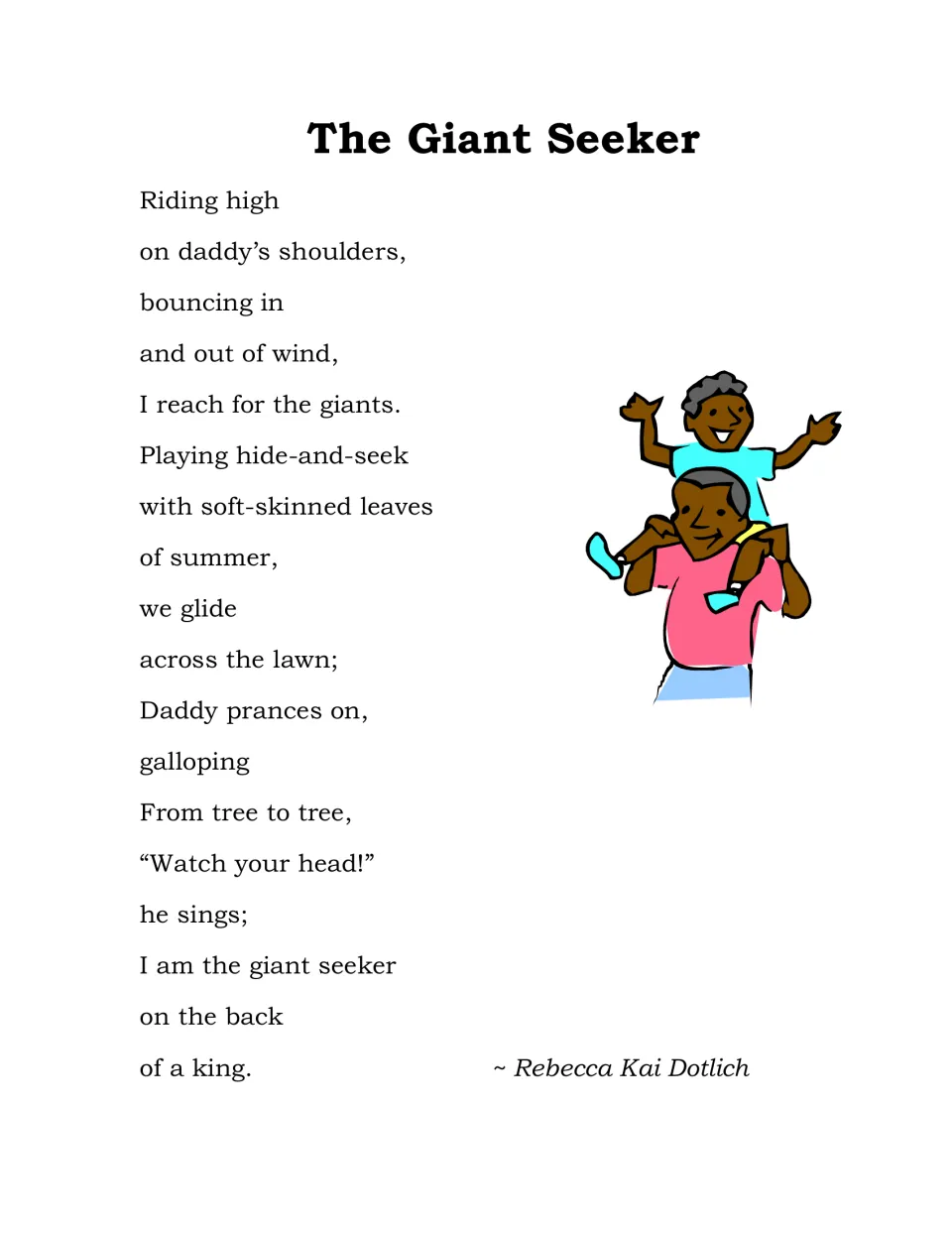 The Giant Seeker, a poem by Rebecca Kai Dotlich about a child riding high on daddy's shoulders from tree to tree