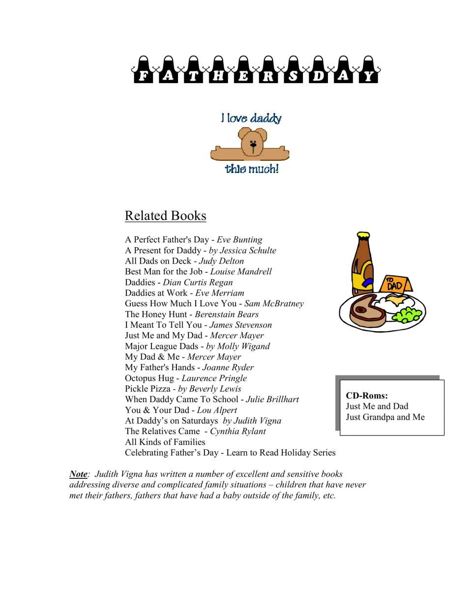 Related books list for Father's Day, including titles by Eve Bunting, Mercer Mayer and Judith Vigna, plus two CD-ROMs
