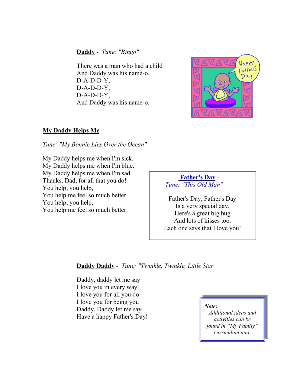 Dad songs set to familiar tunes: Daddy to Bingo, My Daddy Helps Me, Father's Day to This Old Man and Daddy Daddy