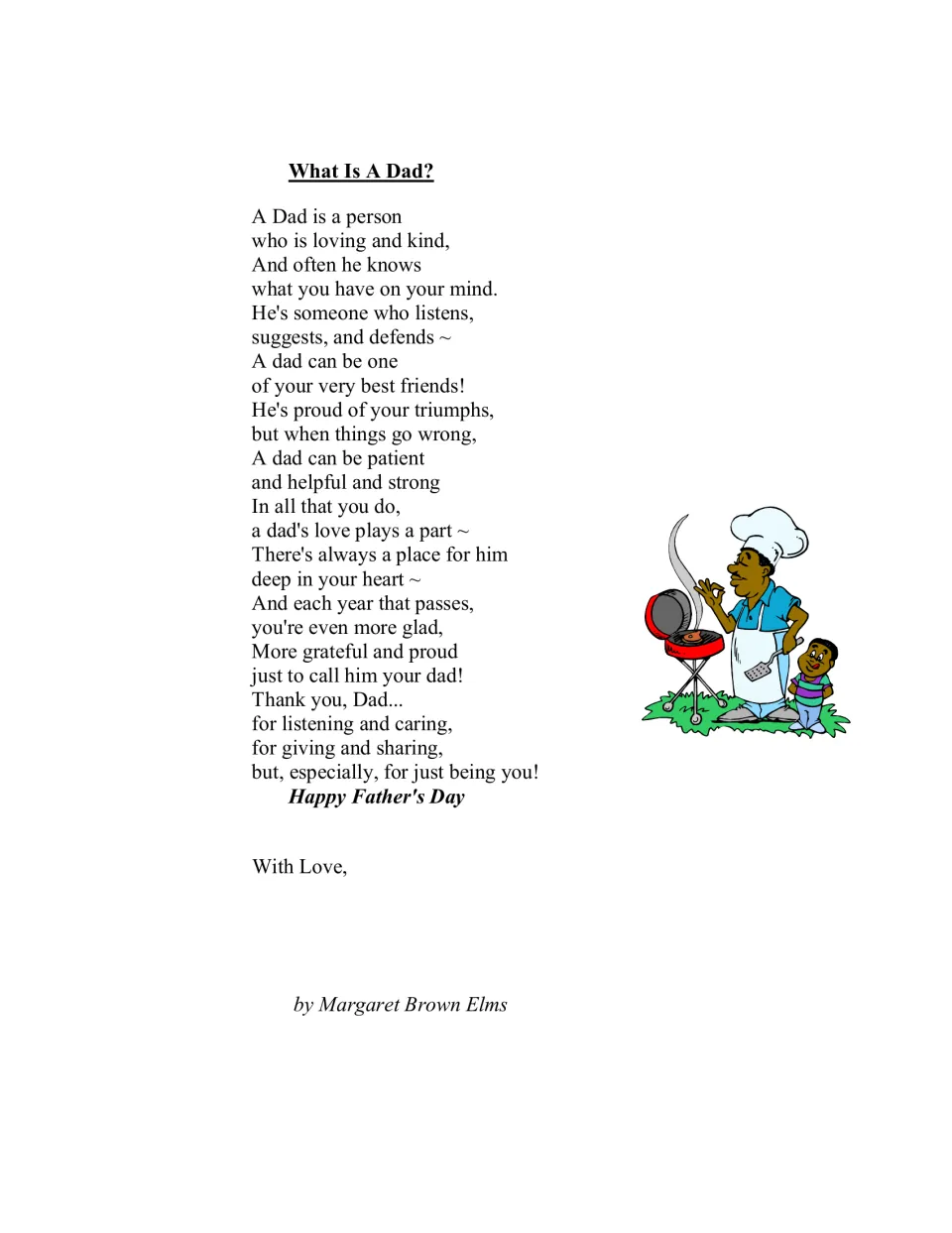 What Is A Dad? poem by Margaret Brown Elms ending Happy Father's Day and With Love, beside a dad grilling with a child