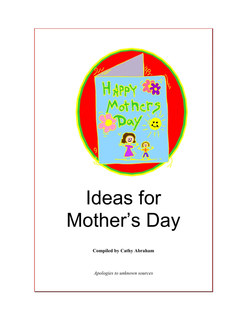 Ideas for Mother's Day cover, compiled by Cathy Abraham, showing a child-drawn Happy Mother's Day card of a mom and child
