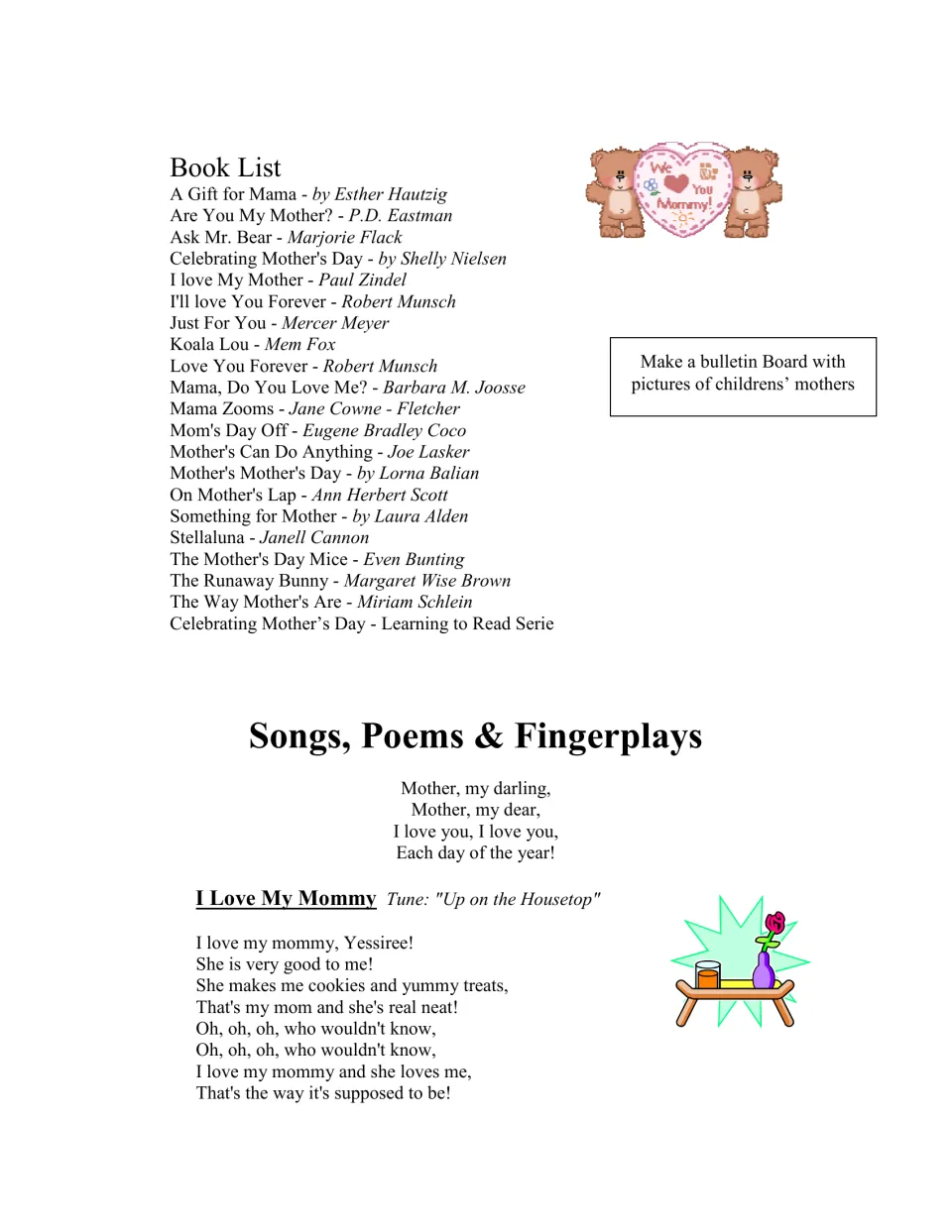 Mother's Day book list of 21 picture books with authors, a bulletin board idea, a short poem and the song I Love My Mommy