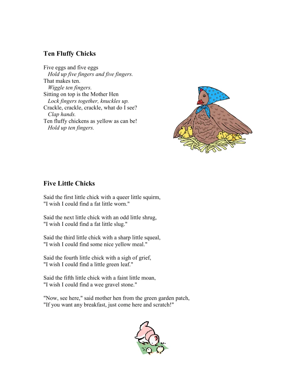 Mother hen fingerplays: Ten Fluffy Chicks, counting to ten on fingers, and the Five Little Chicks rhyme
