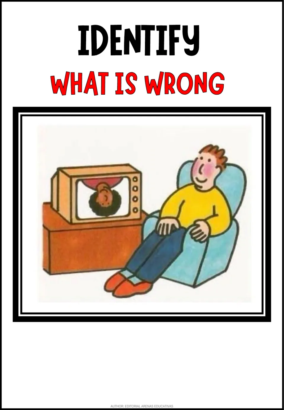 Spot the absurdity: a man relaxes in an armchair watching a TV that shows an upside-down person; students name the error