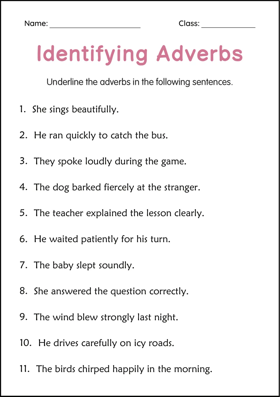 Identifying adverbs: students underline the adverb in 11 sentences such as She sings beautifully and He ran quickly