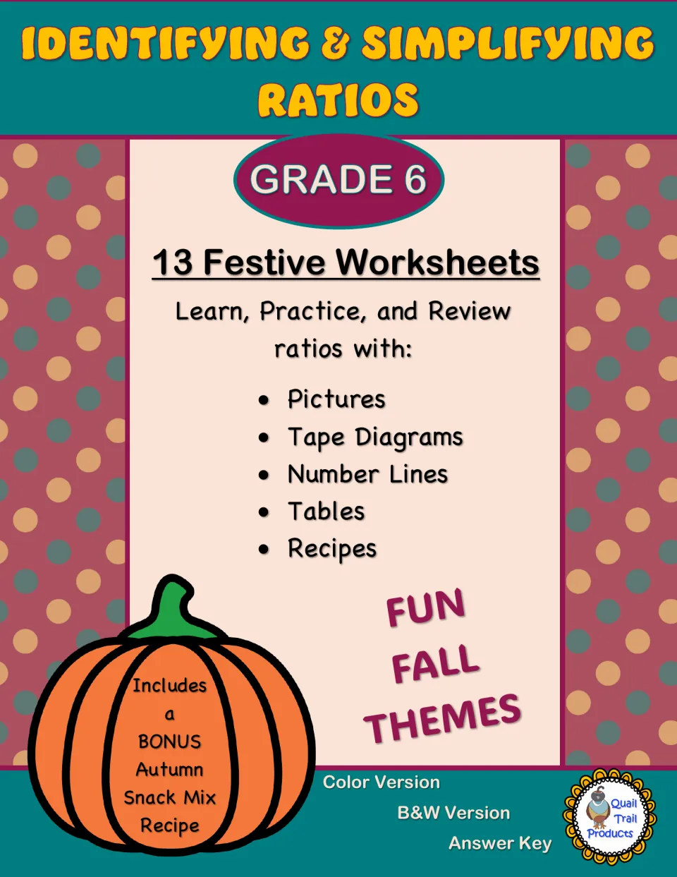 Cover of the Grade 6 autumn ratio packet listing 13 worksheets, five ratio formats, and a bonus snack mix recipe