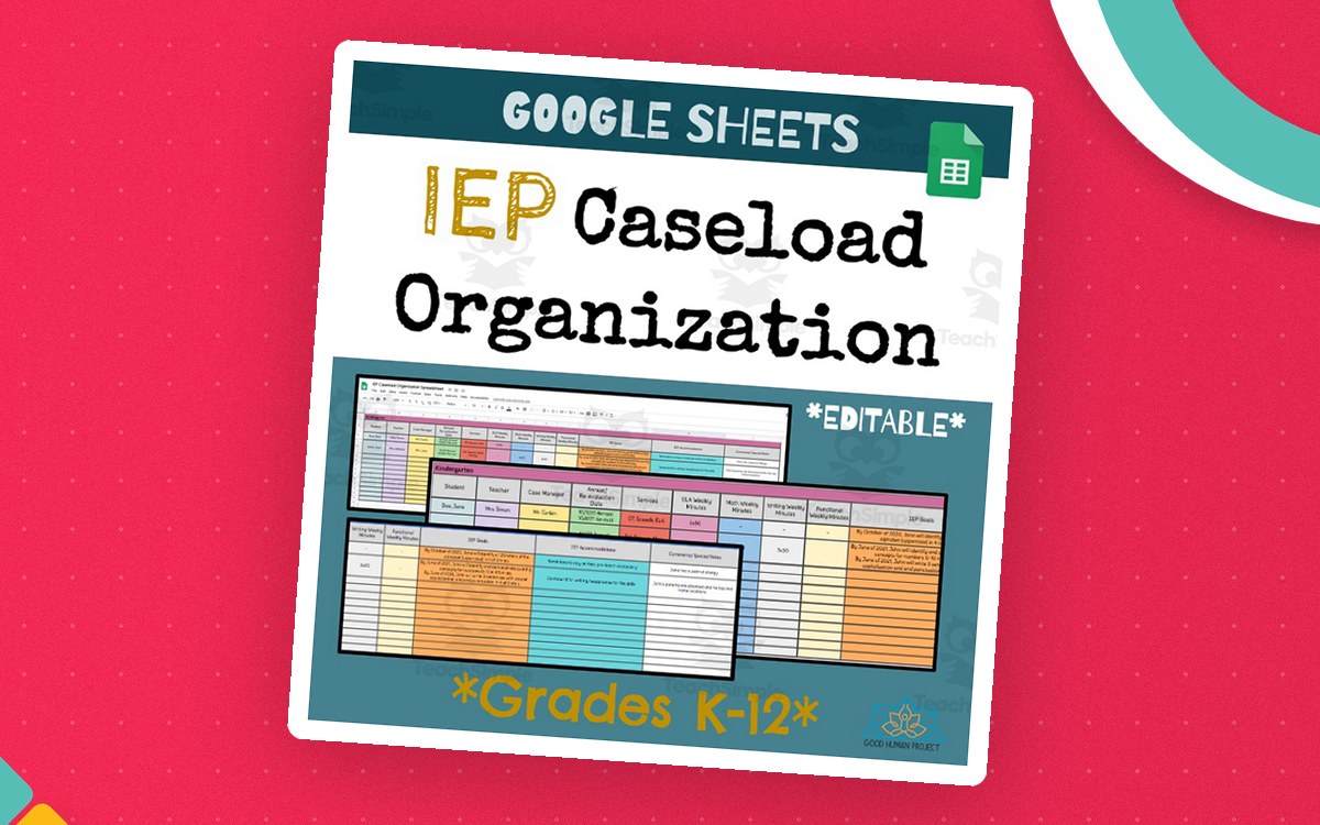 IEP Caseload Organization Google Sheets cover with a color-coded table.