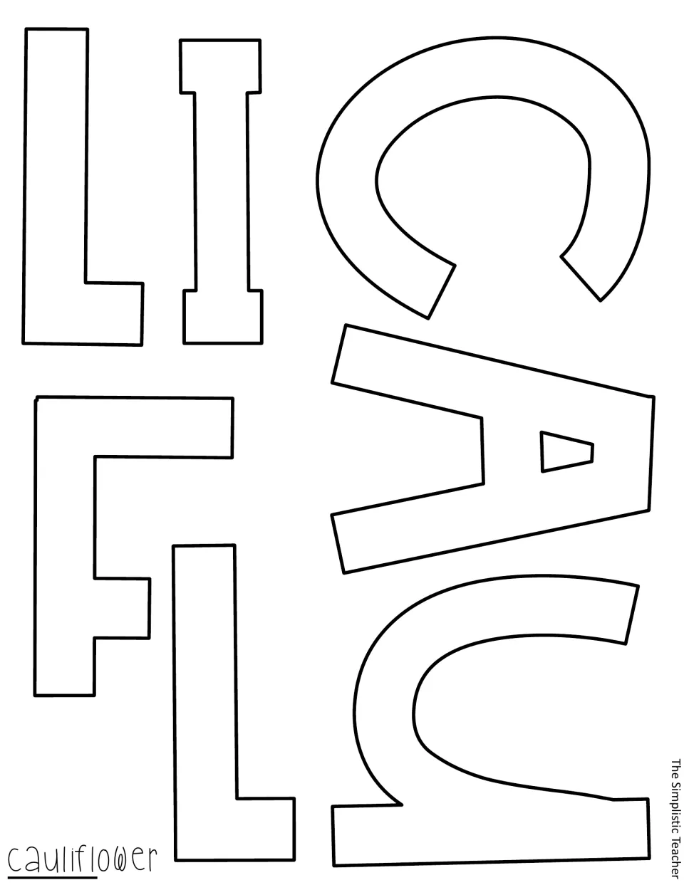 Cut-out piece: blank outline letters C, A, U, L, I, F and L, the first part of the word 'cauliflower' for the door