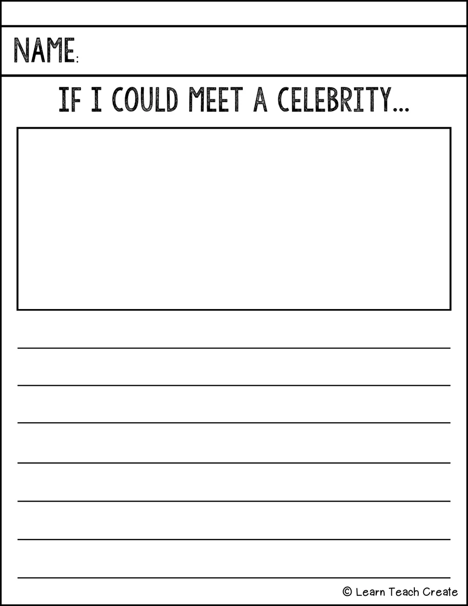 Writing prompt 'If I could meet a celebrity...' invites an imagined response through drawing and writing