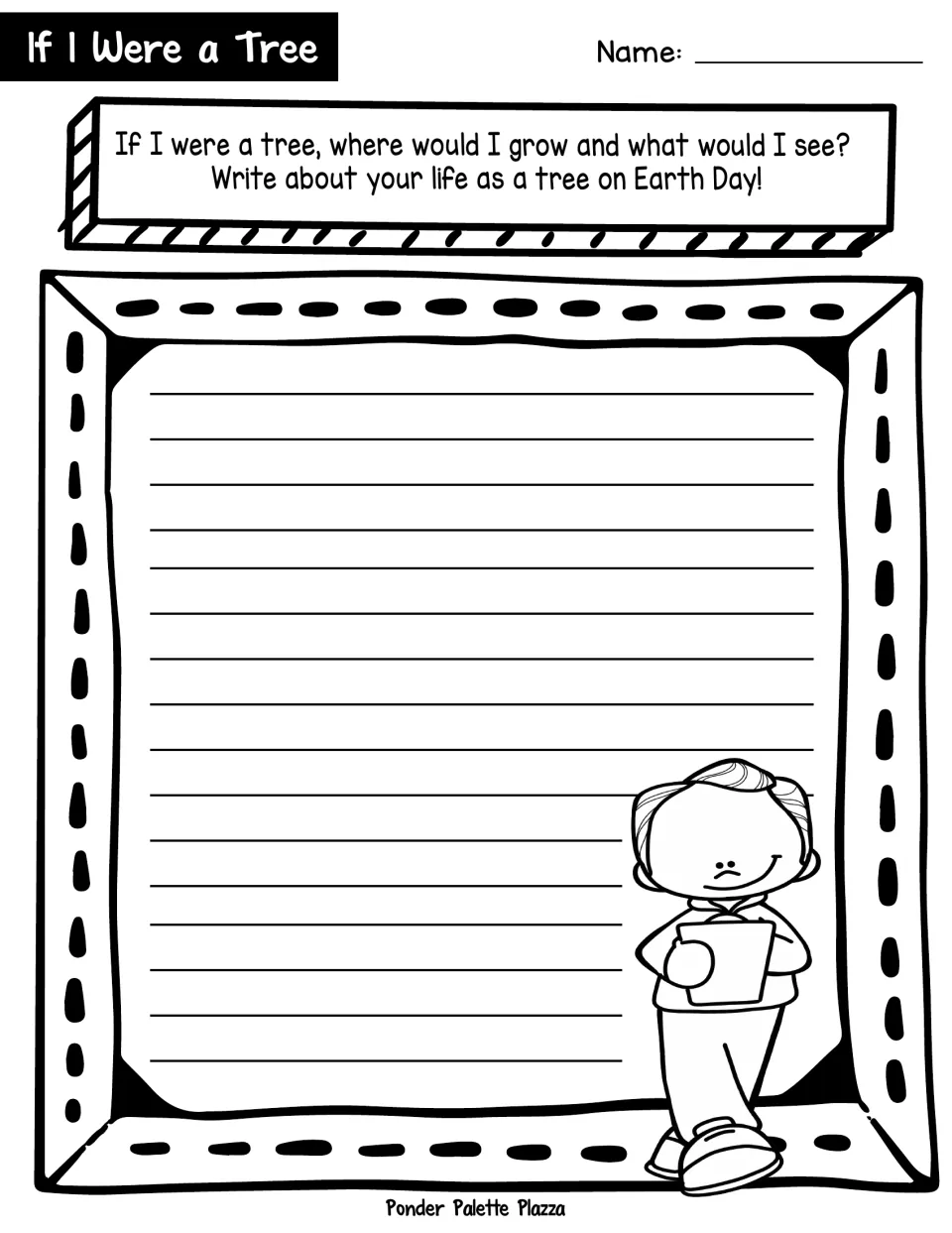 Earth Day writing prompt: students imagine life as a tree, writing where they would grow and what they would see