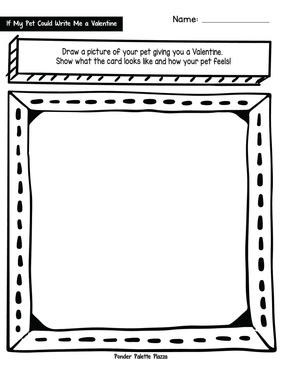 Drawing prompt asking students to show their pet giving them a Valentine, the card, and their pet's feelings.