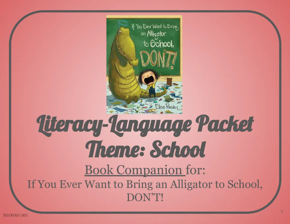 School-themed literacy-language packet cover featuring the companion book's alligator and child illustration
