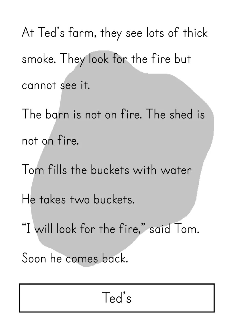 Story continuation: At Ted's smoky farm, Tom fills buckets and searches; the barn and shed are not on fire