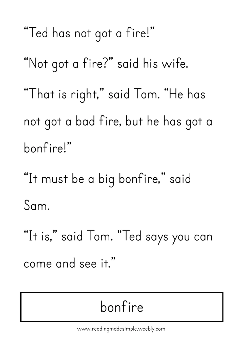 Story continuation: Tom explains that Ted has a bonfire, and Ted invites the family to come and see it