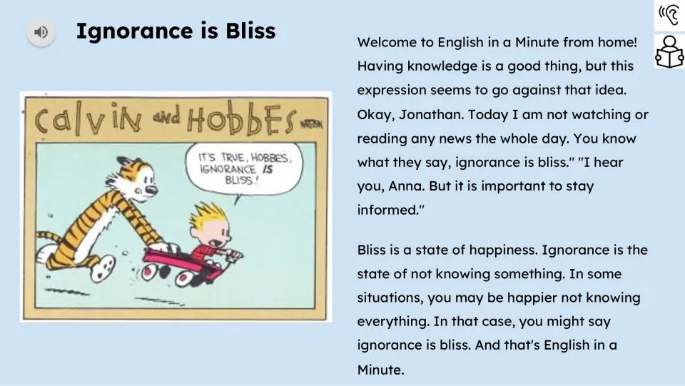 Audio-supported reading passage defines bliss and ignorance and explains being happier not knowing everything