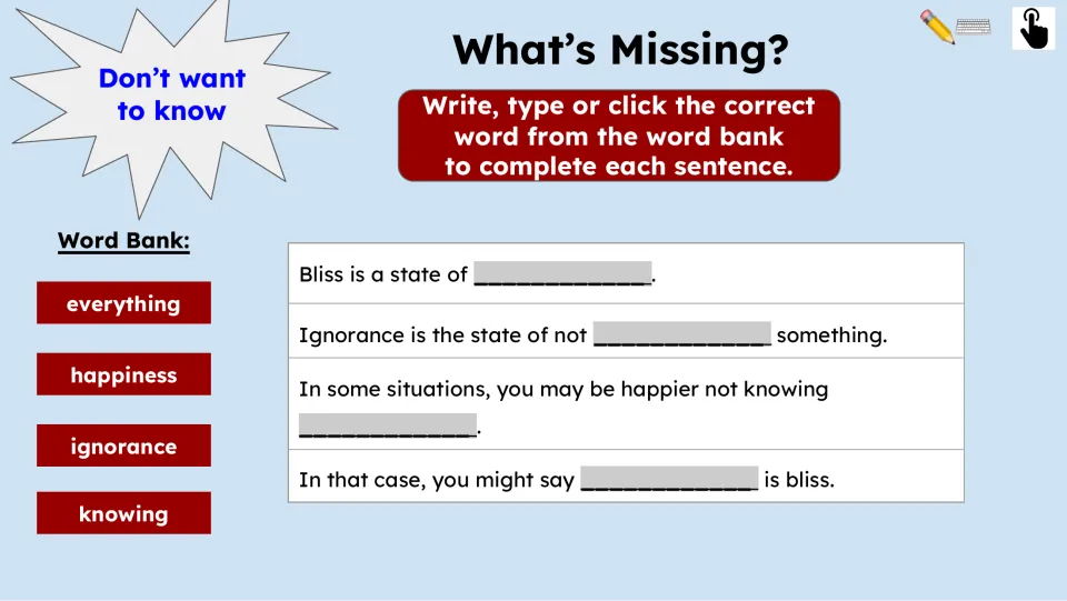 What's Missing? activity has four sentences to complete using everything, happiness, ignorance, and knowing