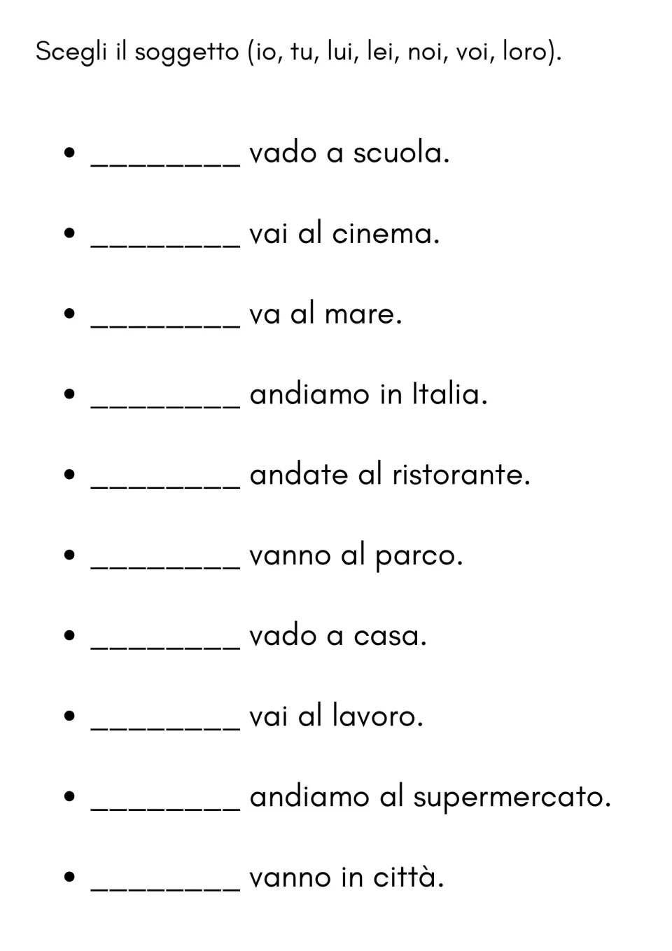 Italian andare (to go) practice: supply subject pronouns for 10 sentences, including “___ vado a scuola”
