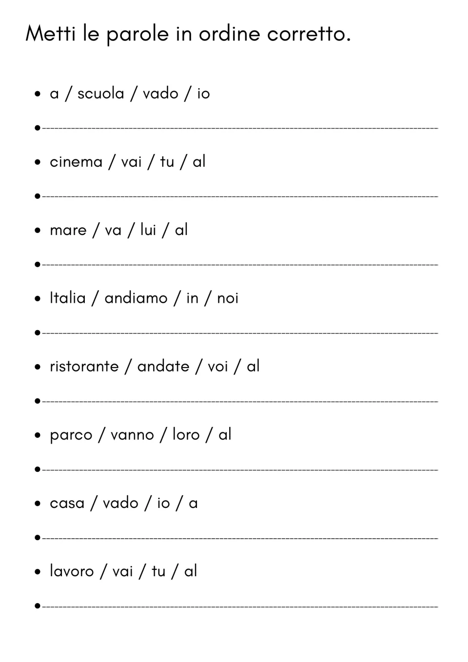 Italian andare (to go) practice: unscramble eight sentences, including “a / scuola / vado / io”