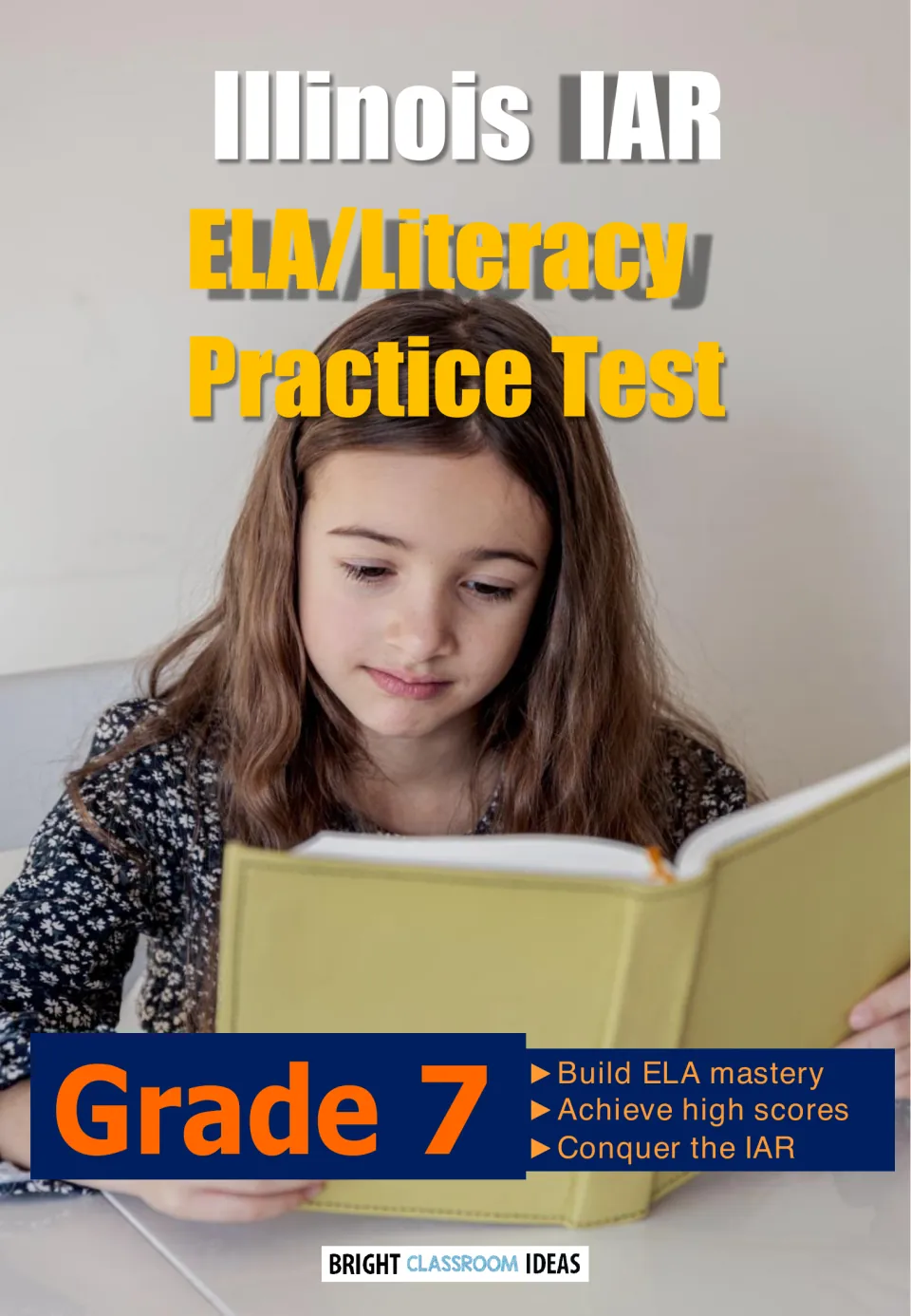 Cover of the Illinois Grade 7 IAR ELA/literacy practice test, identifying the subject and grade level