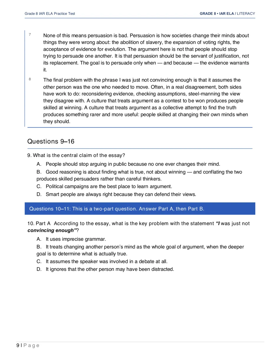 The Problem With Convincing concludes with evidence-led persuasion; questions 9–10 examine its argument