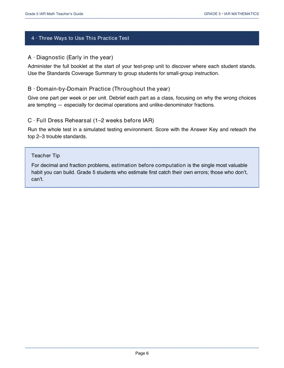 Three ways to use the practice test: diagnostic, domain-by-domain practice or full dress rehearsal, plus an estimation tip