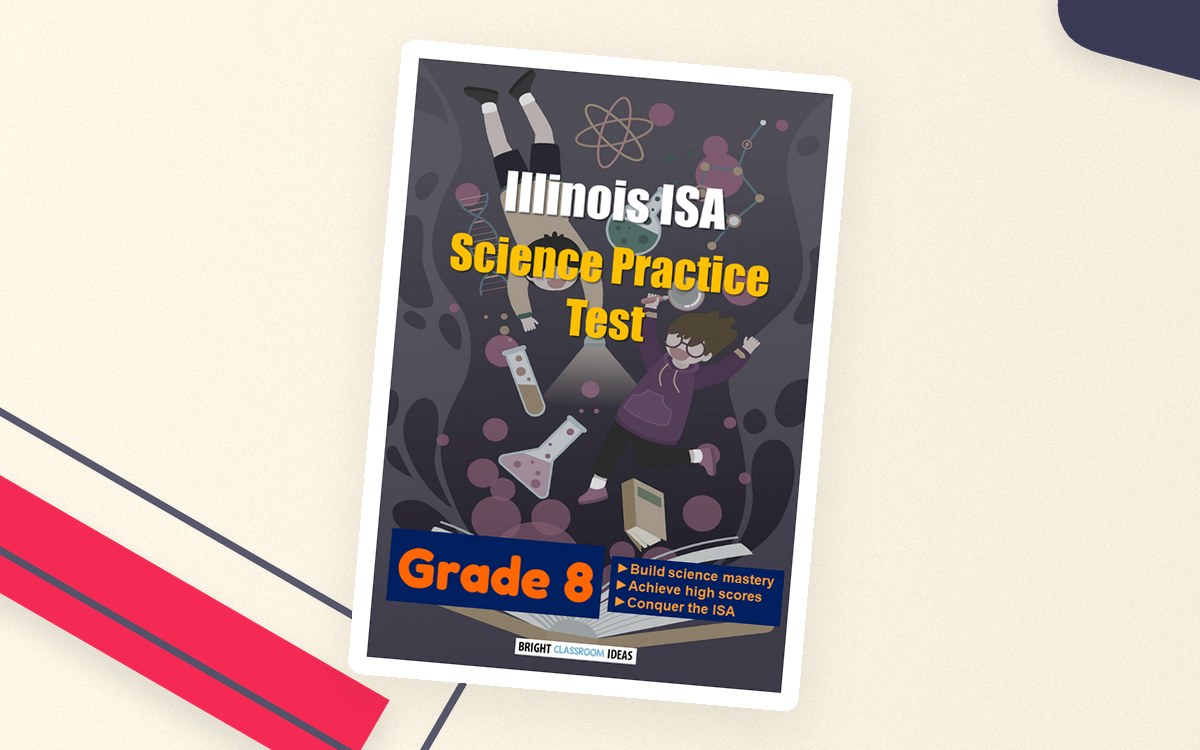 Illinois (ISA) Science Practice Test for Grade 8 preview
