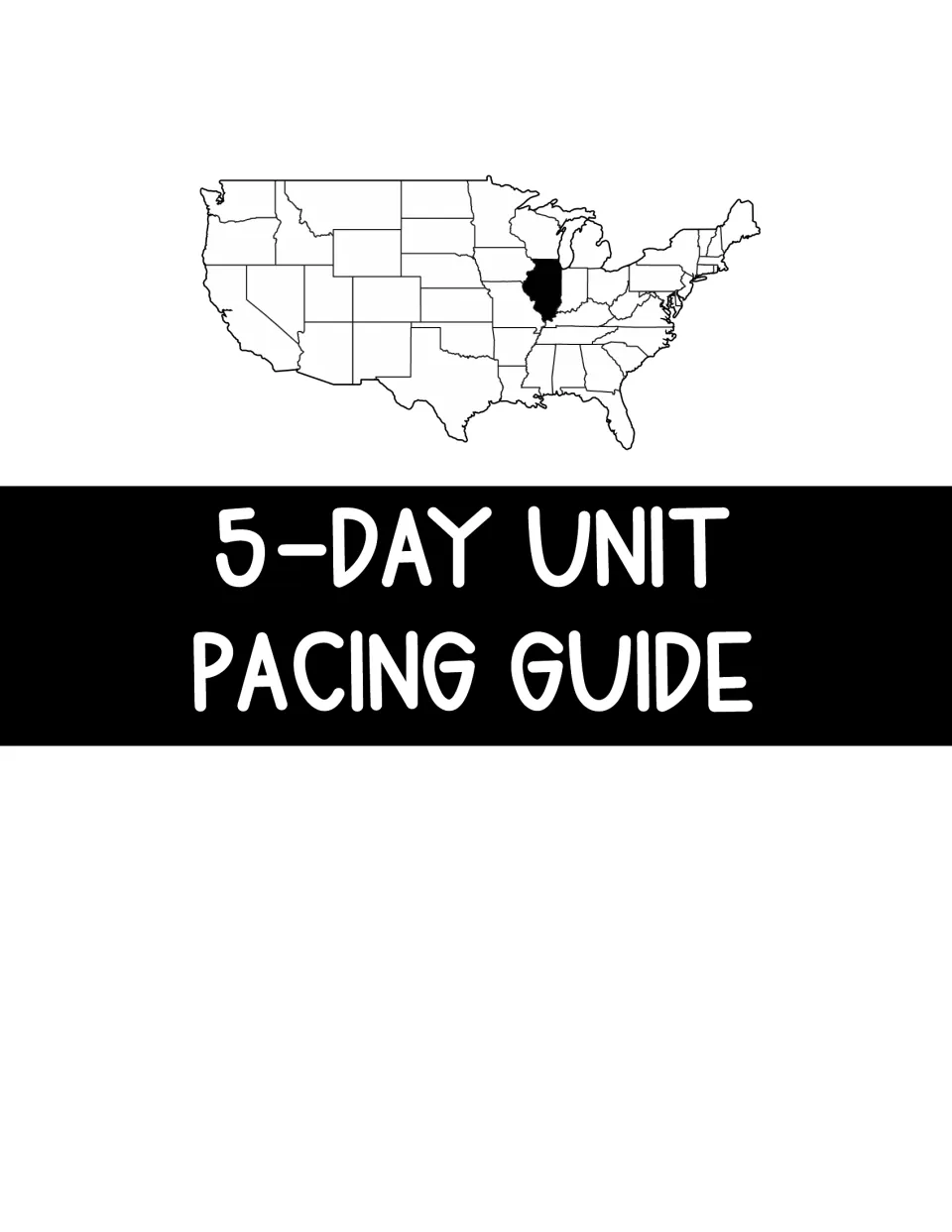 Section title introduces the five-day unit pacing guide for the Illinois capital and state symbols study