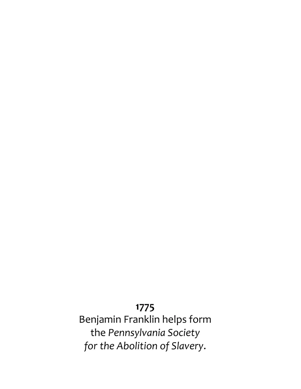 Timeline illustration activity for 1775: text credits Benjamin Franklin with helping form an abolition society