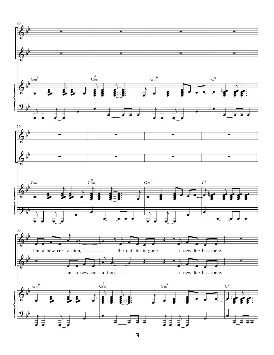 Piano interlude, measures 25-32, while voices rest; then the chorus returns with "the old life is gone"