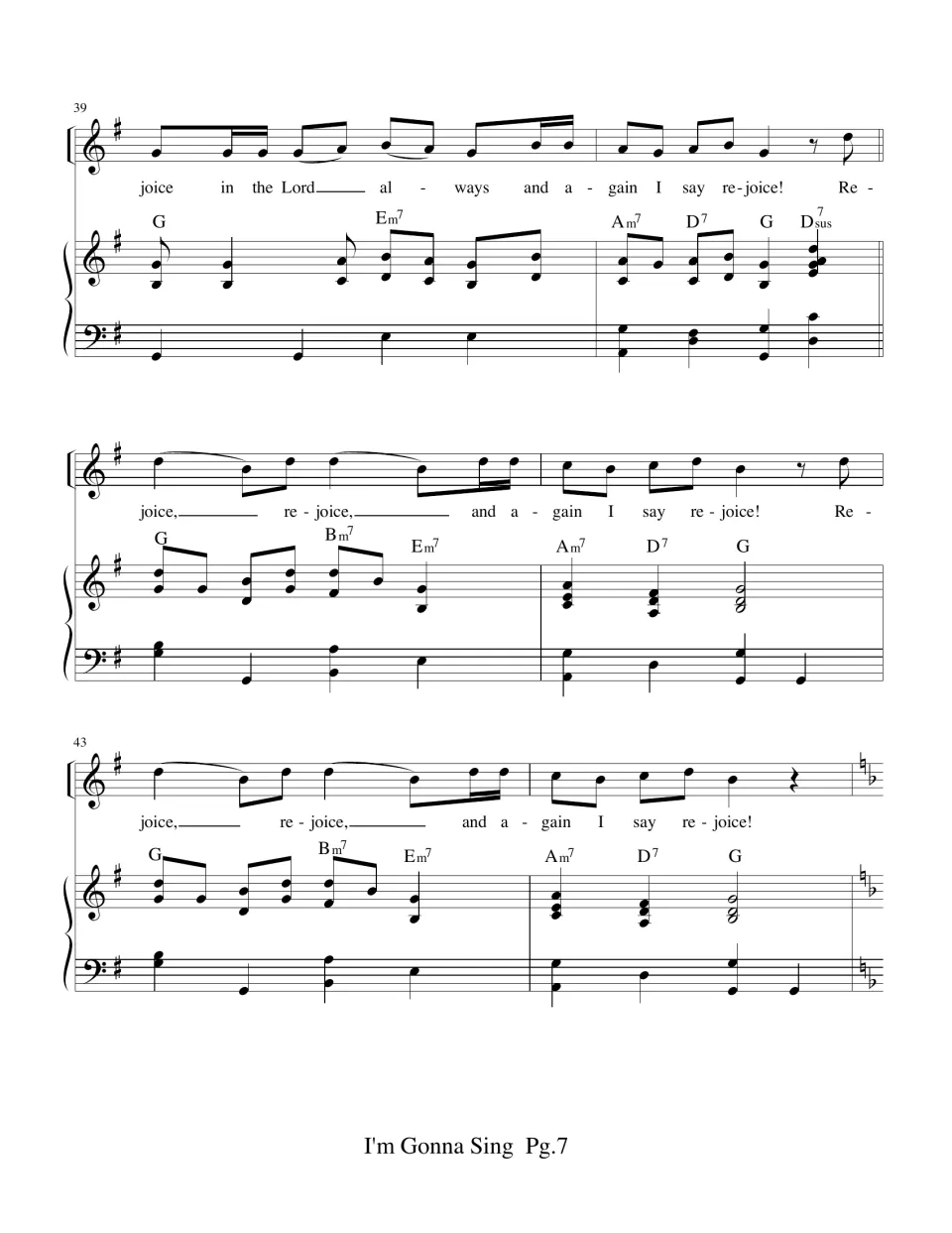 Bars 39-44 close the G major section with the "in the Lord always" line and two more calls before the key returns to F