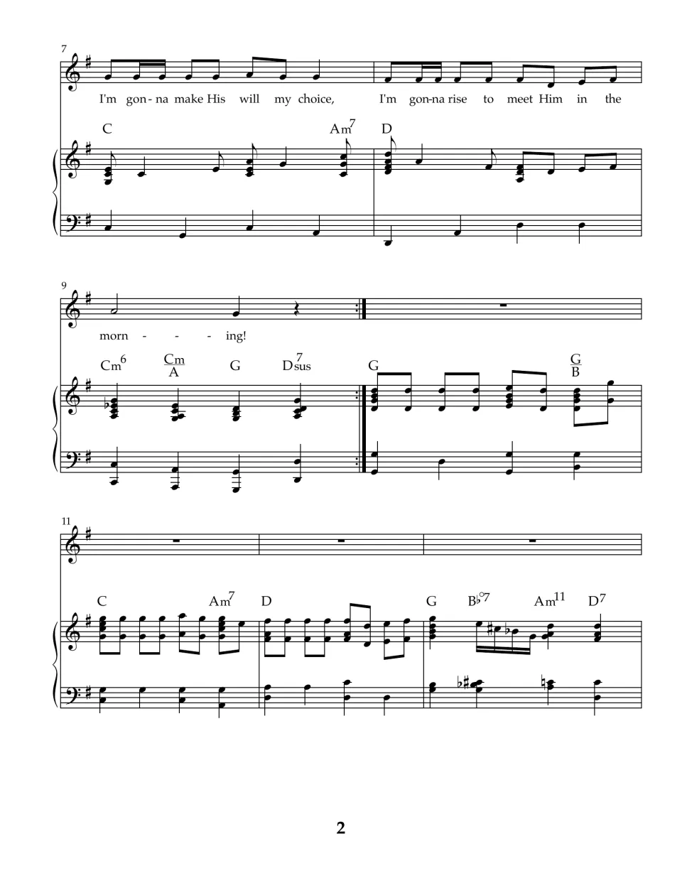 Vocal and piano score, measures 7-13: lyrics end "rise to meet Him in the morning!" before a piano interlude in G