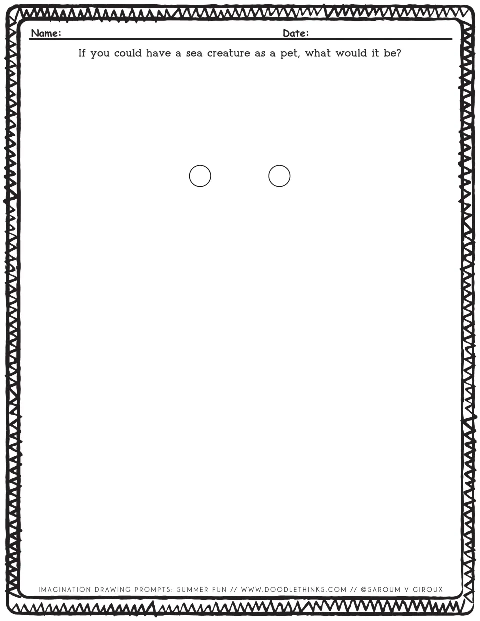 Sea creature pet prompt: students draw the ocean animal they would keep as a pet, starting from two small drawn circles