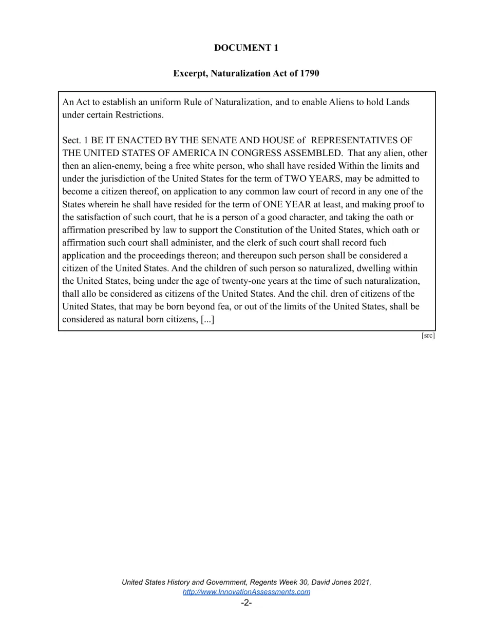 Document 1: Naturalization Act of 1790 excerpt outlines racial restrictions and requirements for citizenship